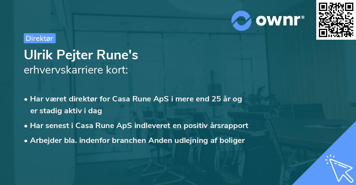 Ulrik Pejter Rune's erhvervskarriere kort