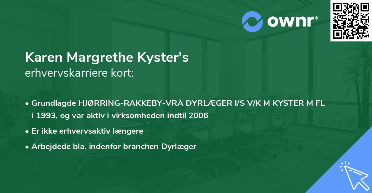 Karen Margrethe Kyster's erhvervskarriere kort