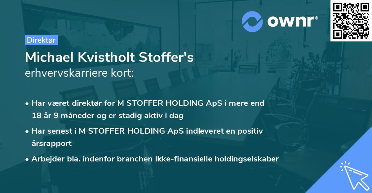 Michael Kvistholt Stoffer's erhvervskarriere kort