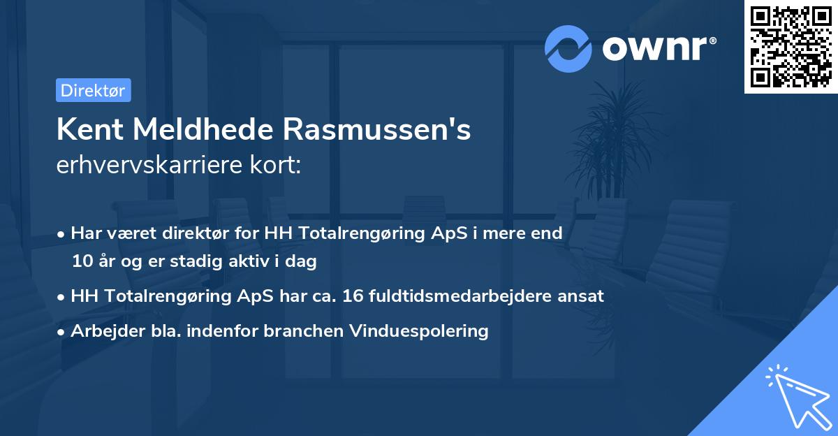 Kent Meldhede Rasmussen's erhvervskarriere kort