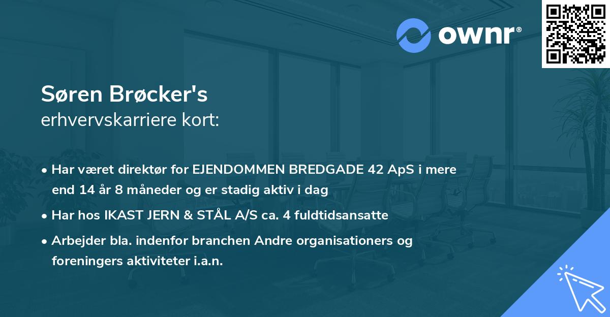 Søren Brøcker's erhvervskarriere kort