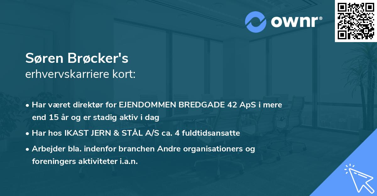 Søren Brøcker's erhvervskarriere kort