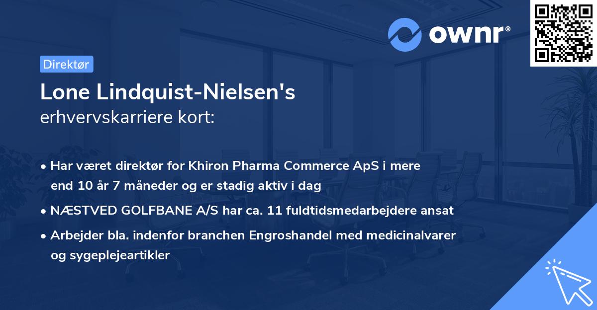 Lone Lindquist-Nielsen's erhvervskarriere kort