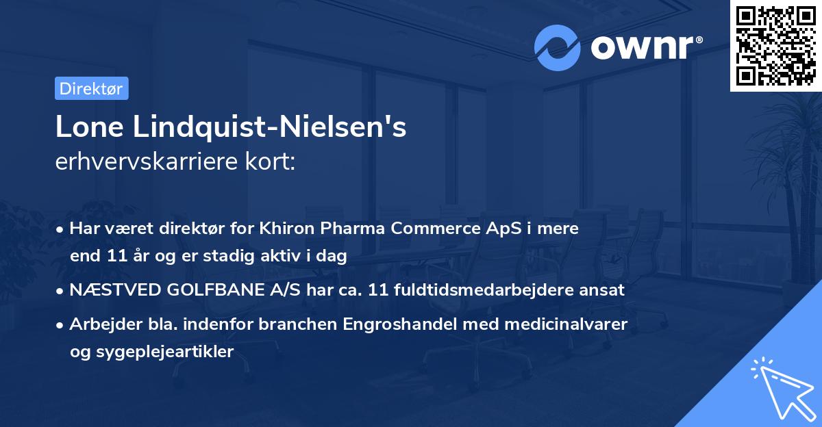 Lone Lindquist-Nielsen's erhvervskarriere kort