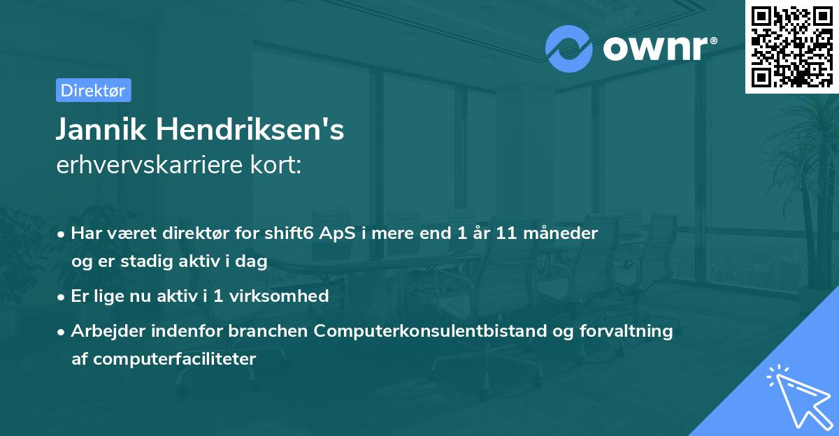 Jannik Hendriksen's erhvervskarriere kort