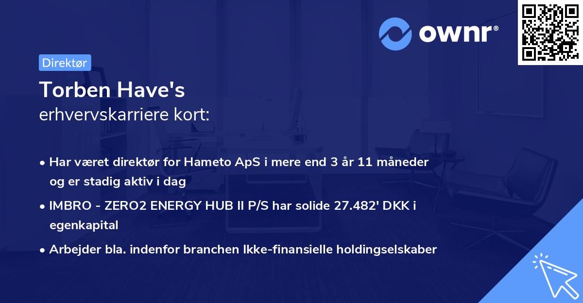 Torben Have's erhvervskarriere kort