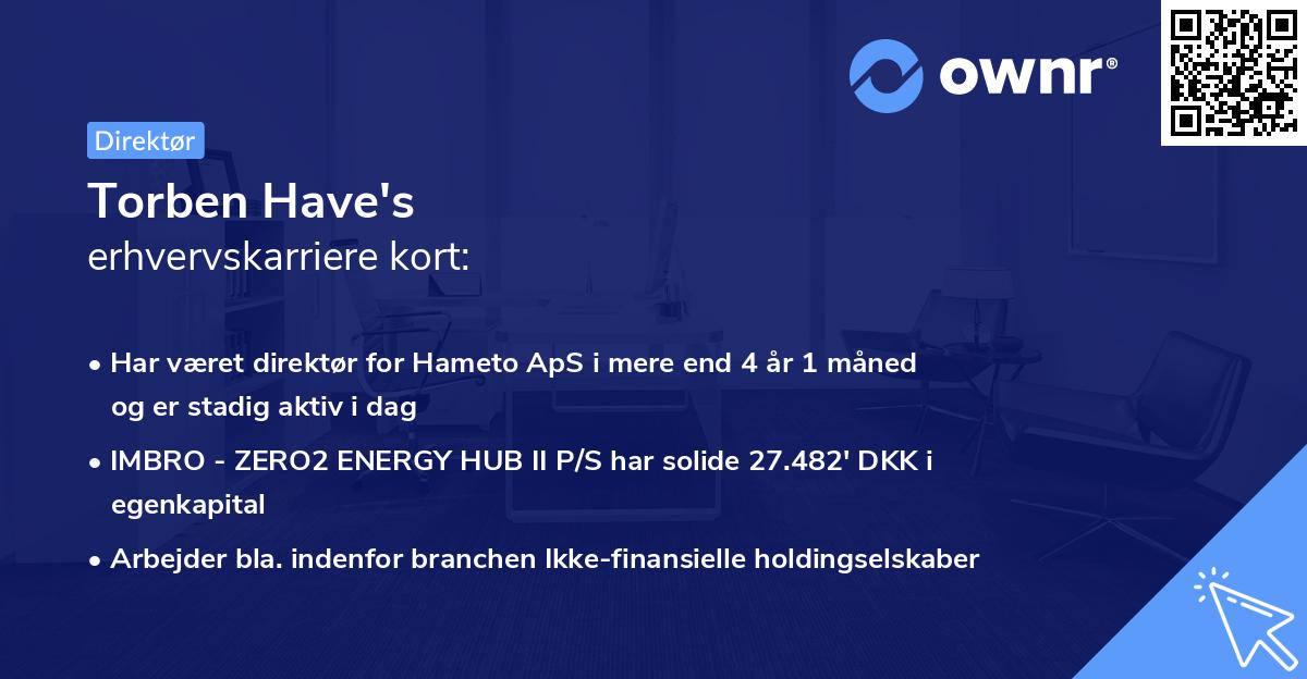 Torben Have's erhvervskarriere kort
