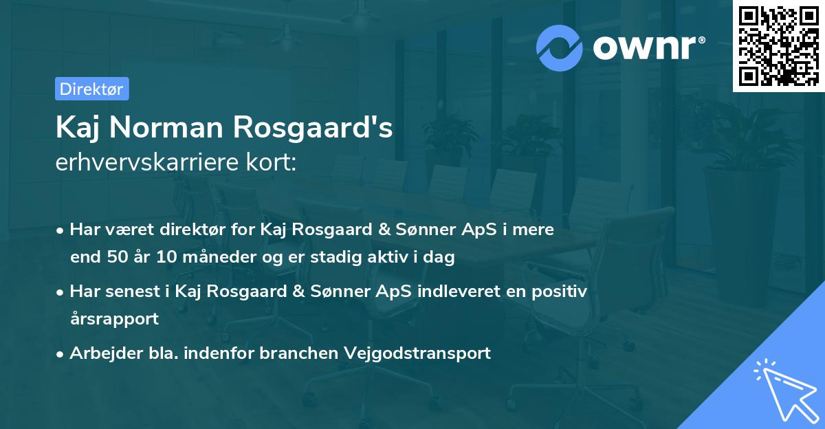 Kaj Norman Rosgaard's erhvervskarriere kort