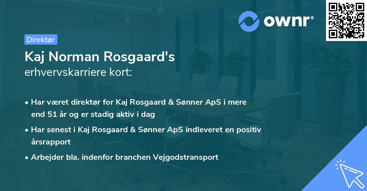 Kaj Norman Rosgaard's erhvervskarriere kort