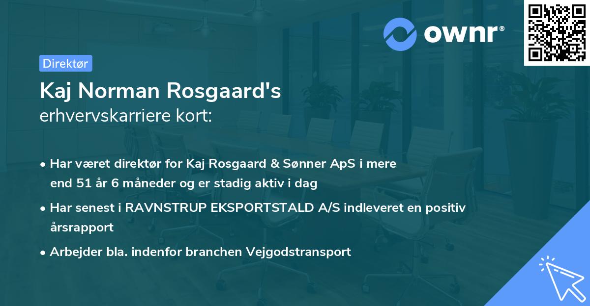 Kaj Norman Rosgaard's erhvervskarriere kort