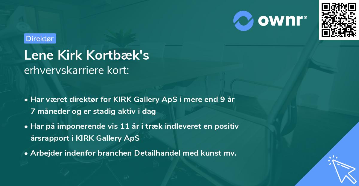 Lene Kirk Kortbæk's erhvervskarriere kort