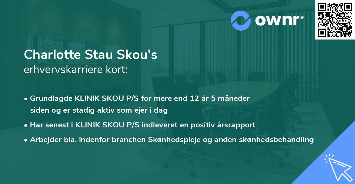 Charlotte Stau Skou's erhvervskarriere kort
