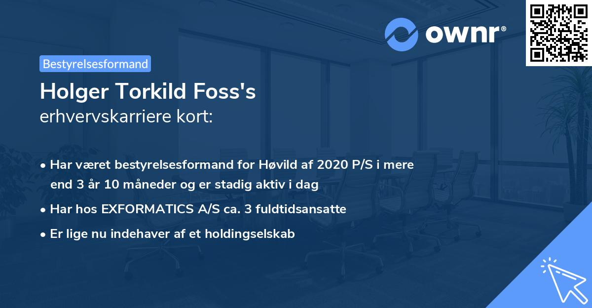 Holger Torkild Foss's erhvervskarriere kort