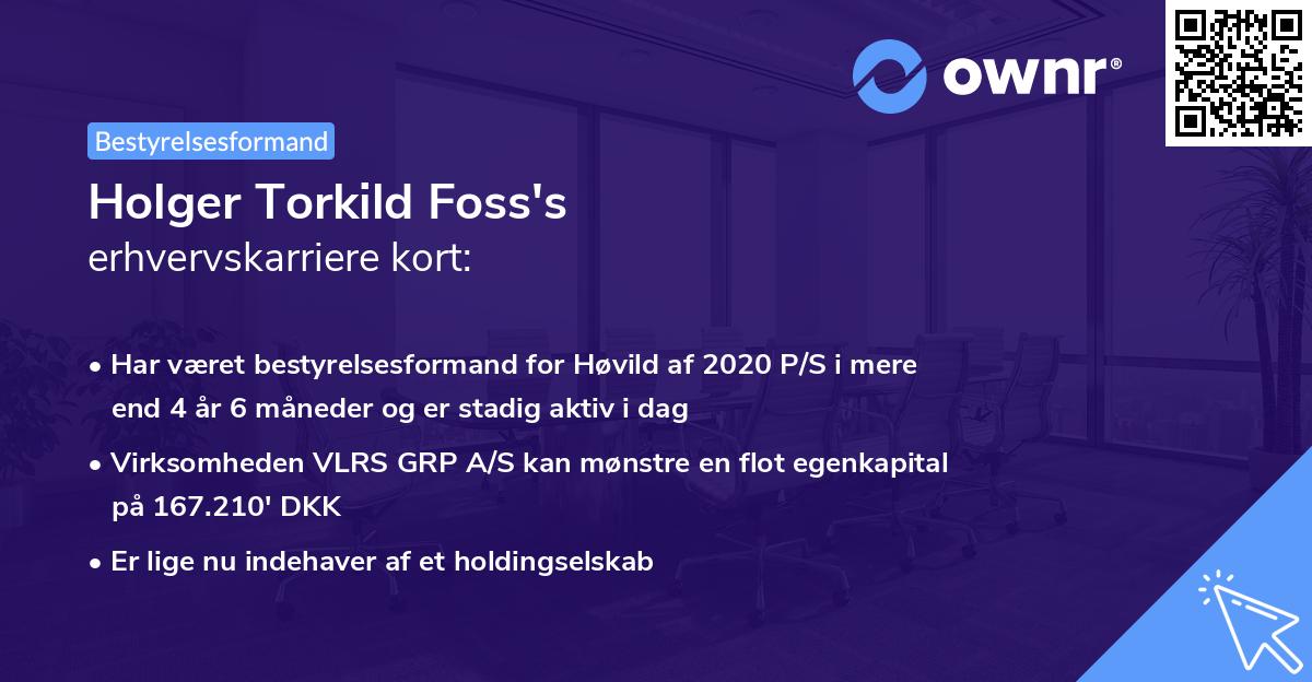 Holger Torkild Foss's erhvervskarriere kort