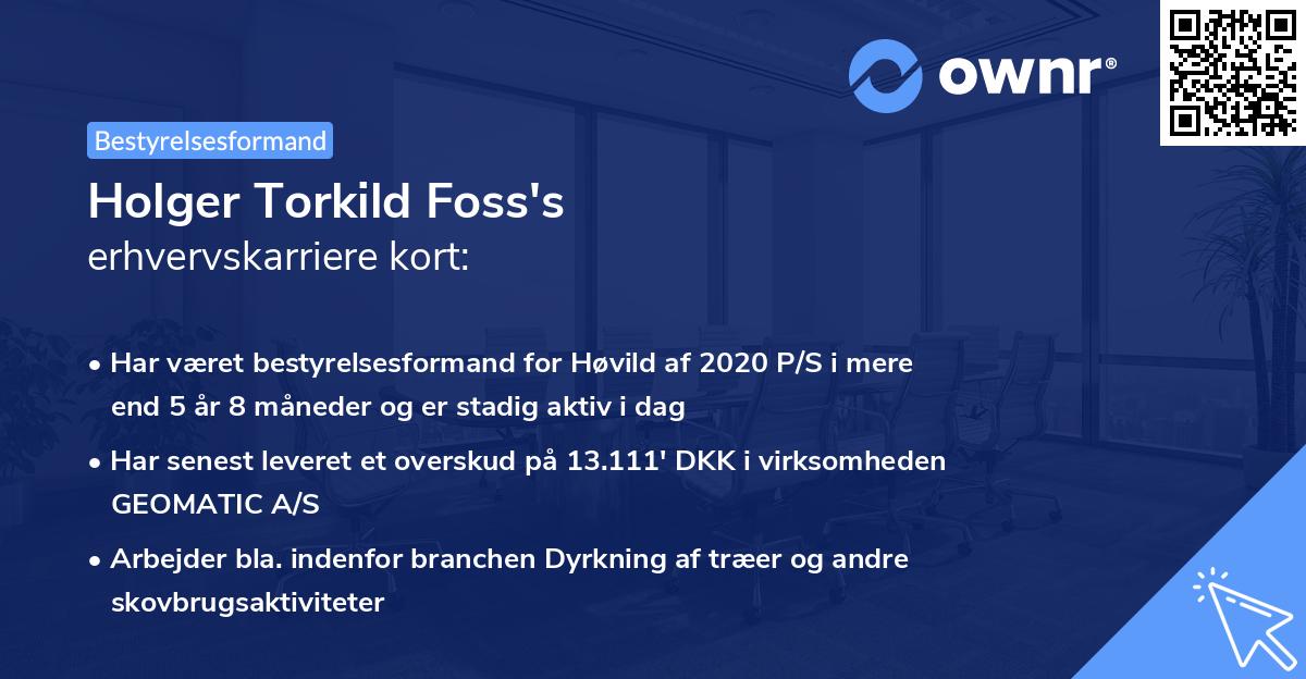 Holger Torkild Foss's erhvervskarriere kort