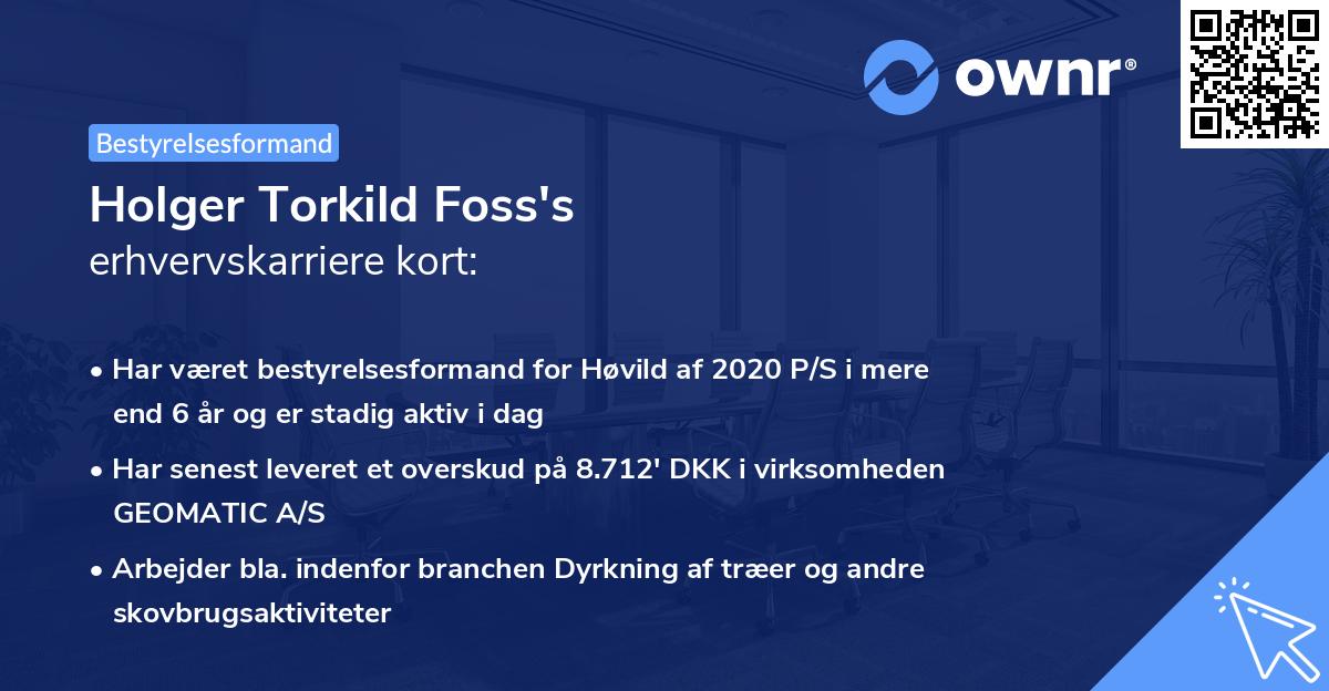 Holger Torkild Foss's erhvervskarriere kort