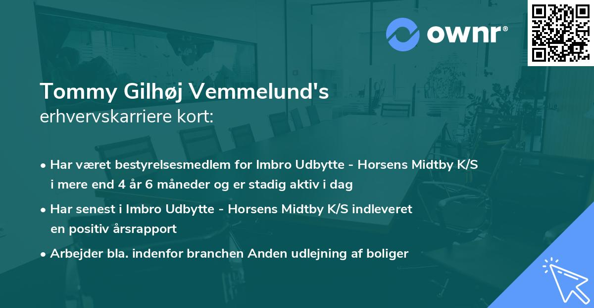 Tommy Gilhøj Vemmelund's erhvervskarriere kort