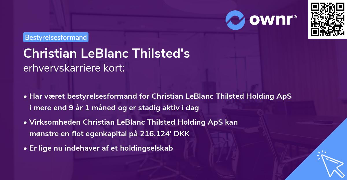 Christian LeBlanc Thilsted's erhvervskarriere kort