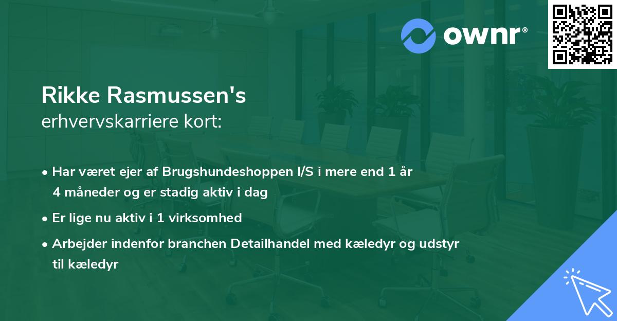 Rikke Rasmussen's erhvervskarriere kort