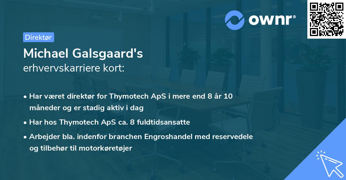 Michael Galsgaard's erhvervskarriere kort