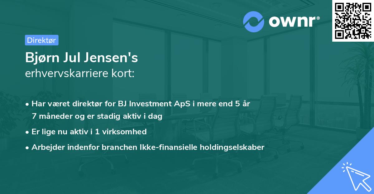 Bjørn Jul Jensen's erhvervskarriere kort