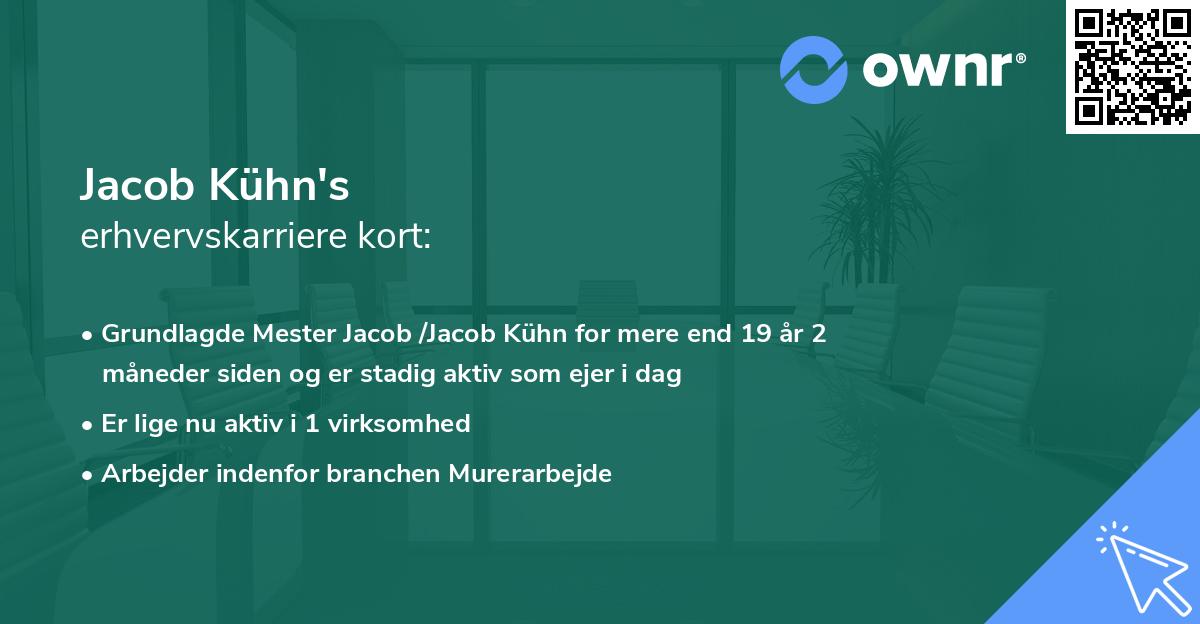 Jacob Kühn's erhvervskarriere kort
