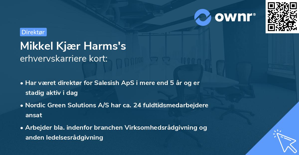 Mikkel Kjær Harms's erhvervskarriere kort