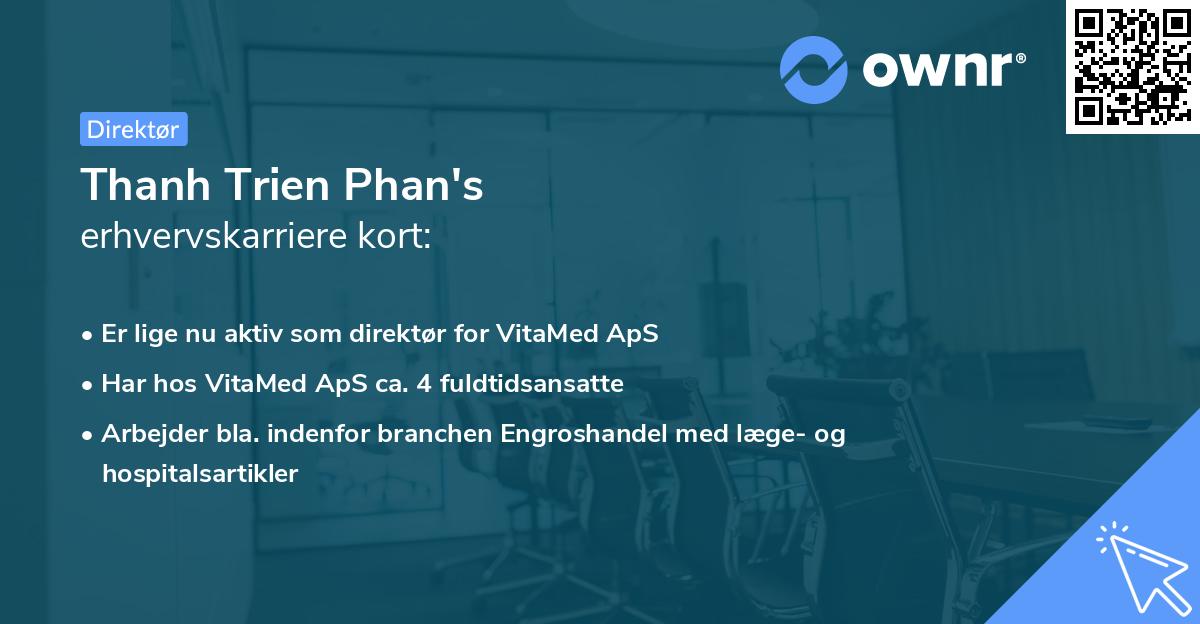 Thanh Trien Phan's erhvervskarriere kort