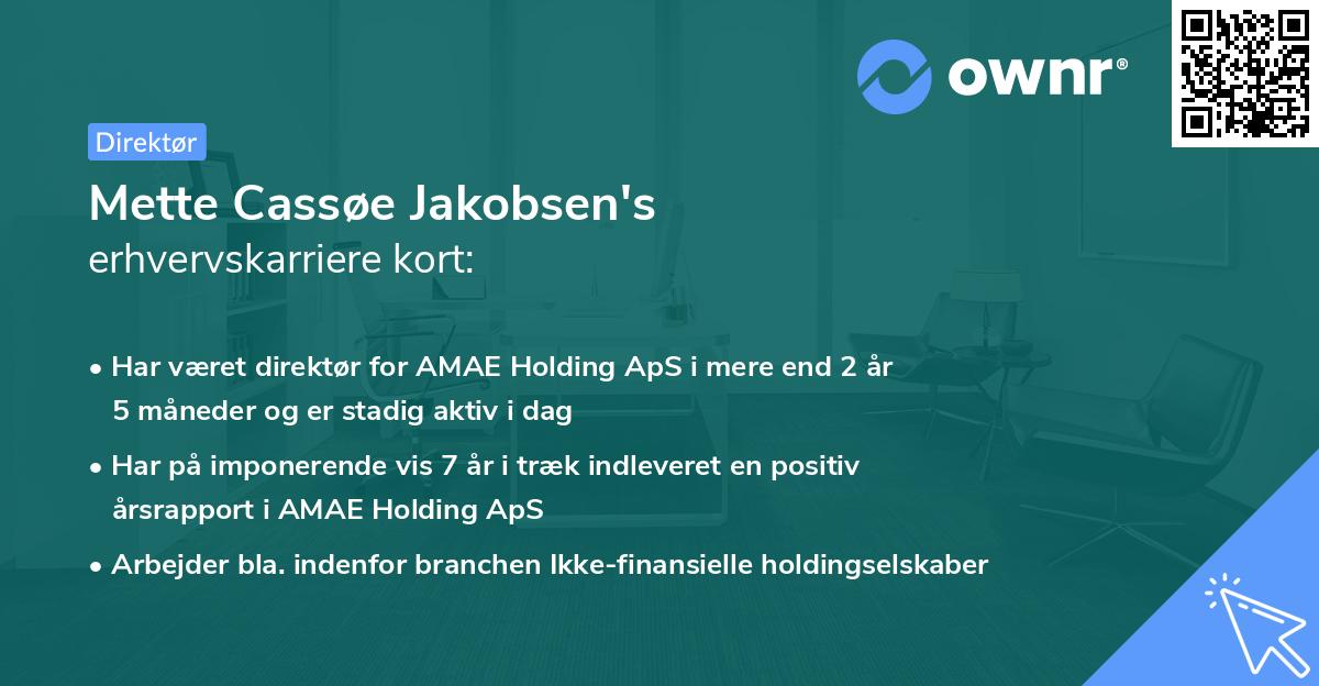 Mette Cassøe Jakobsen's erhvervskarriere kort