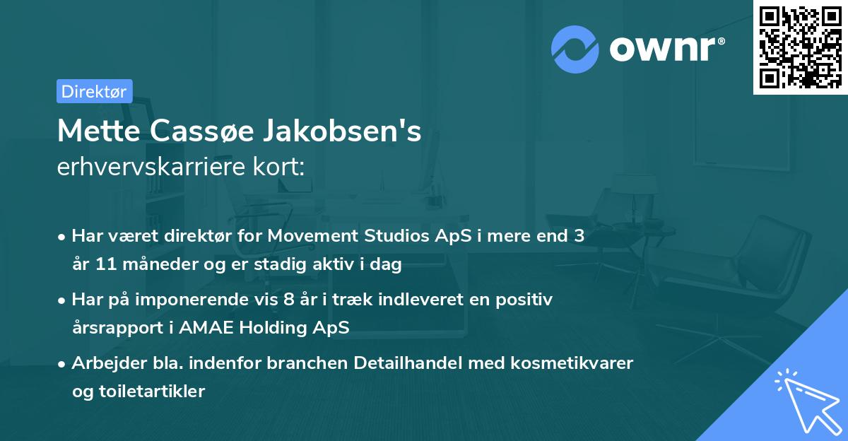 Mette Cassøe Jakobsen's erhvervskarriere kort