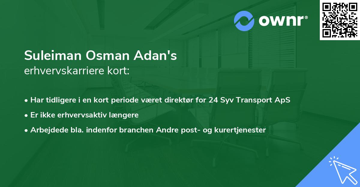 Suleiman Osman Adan's erhvervskarriere kort