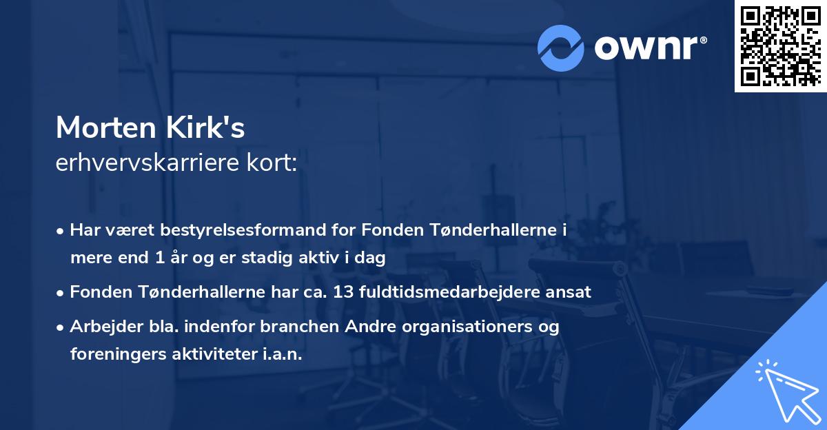 Morten Kirk's erhvervskarriere kort