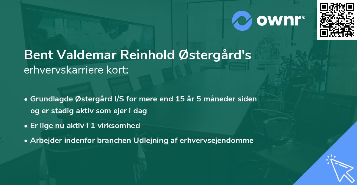Bent Valdemar Reinhold Østergård's erhvervskarriere kort