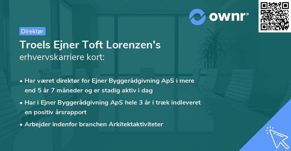 Troels Ejner Toft Lorenzen's erhvervskarriere kort