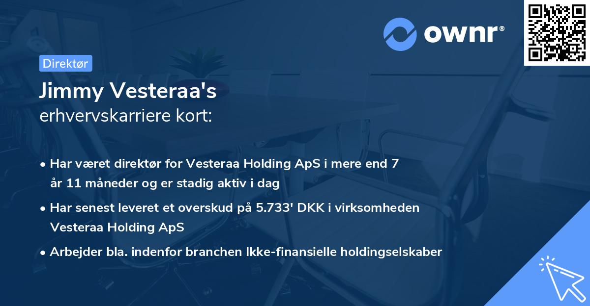 Jimmy Vesteraa's erhvervskarriere kort