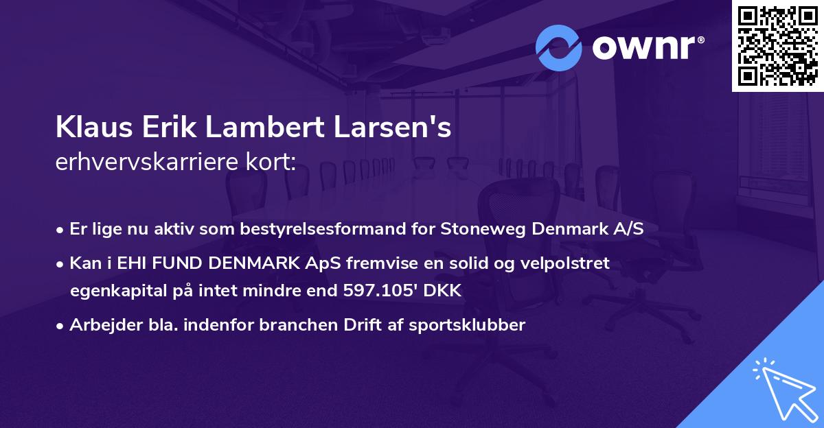 Klaus Erik Lambert Larsen's erhvervskarriere kort
