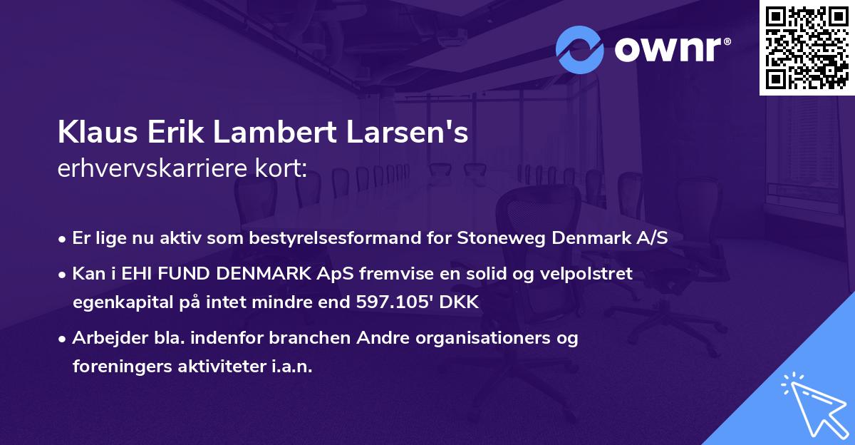 Klaus Erik Lambert Larsen's erhvervskarriere kort