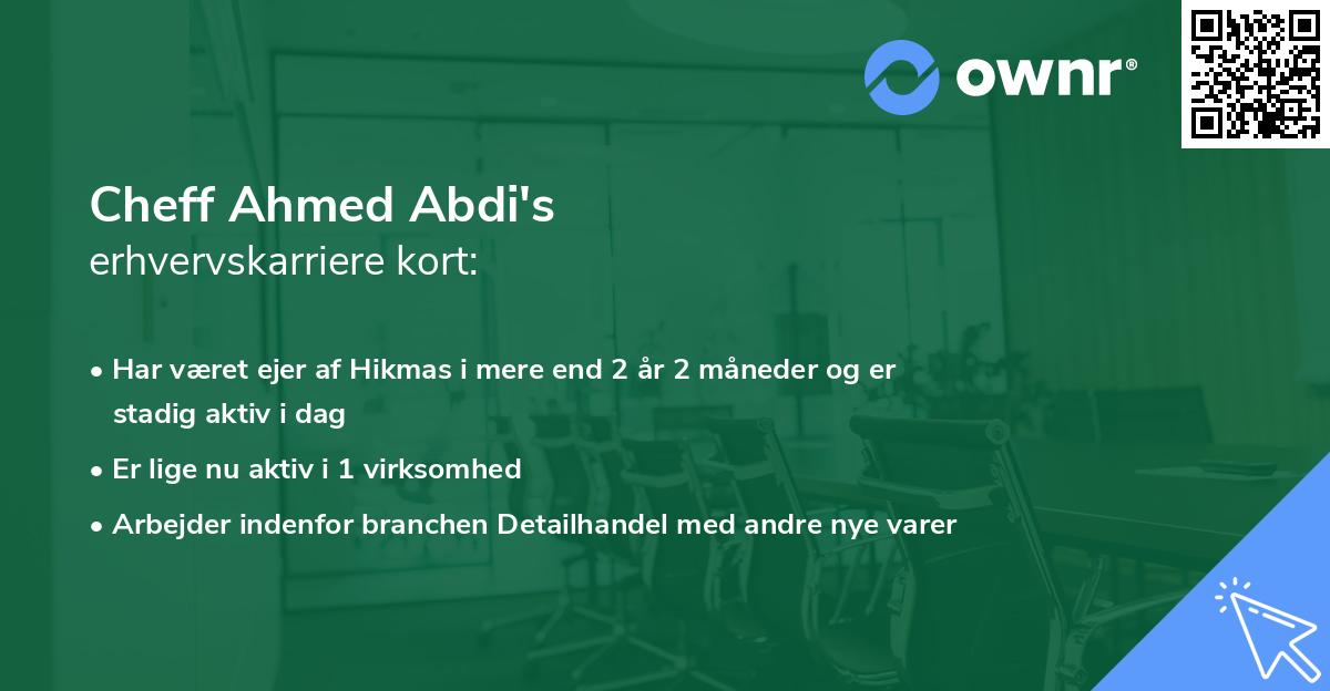 Cheff Ahmed Abdi's erhvervskarriere kort