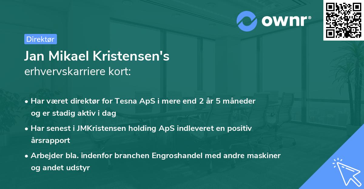 Jan Mikael Kristensen's erhvervskarriere kort