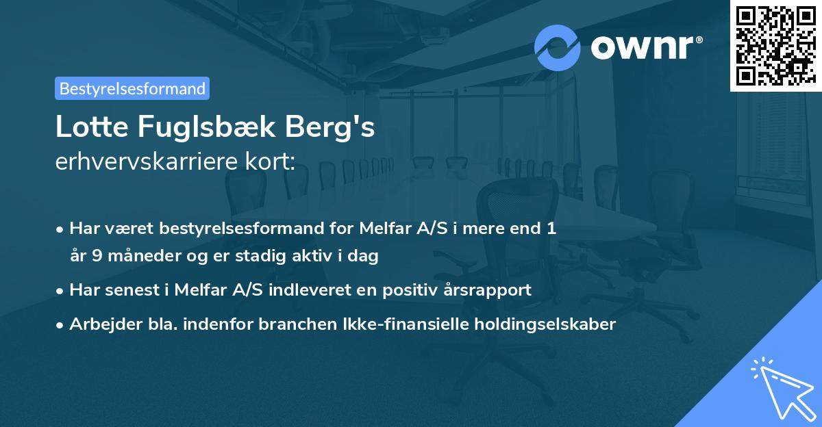 Lotte Fuglsbæk Berg's erhvervskarriere kort