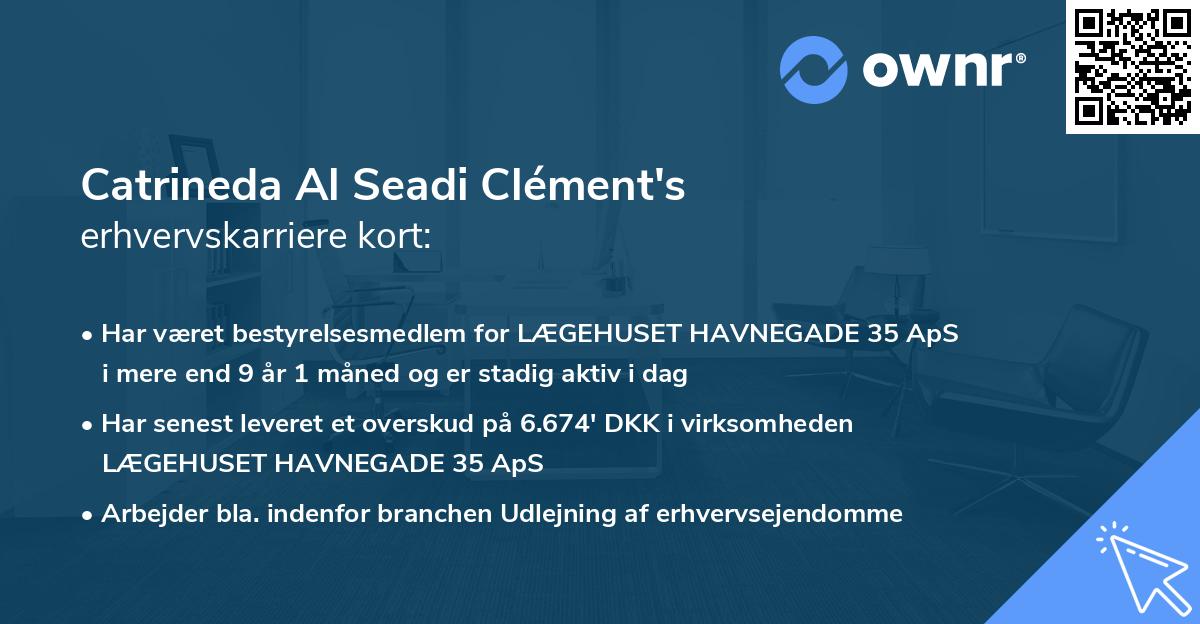 Catrineda Al Seadi Clément's erhvervskarriere kort