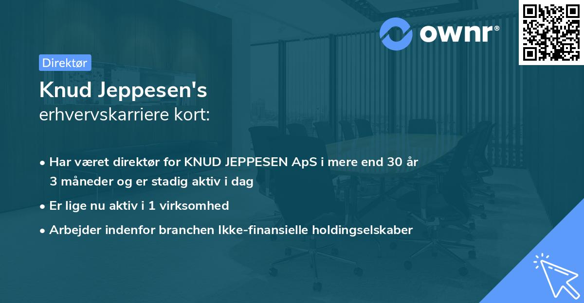 Knud Jeppesen's erhvervskarriere kort