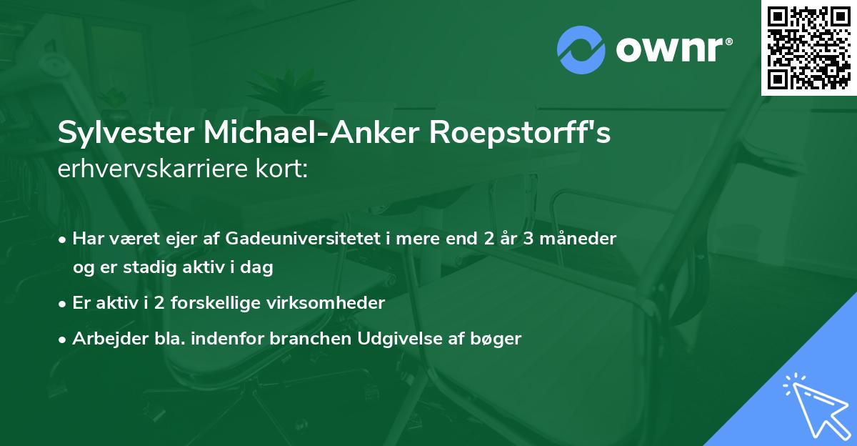 Sylvester Michael-Anker Roepstorff's erhvervskarriere kort