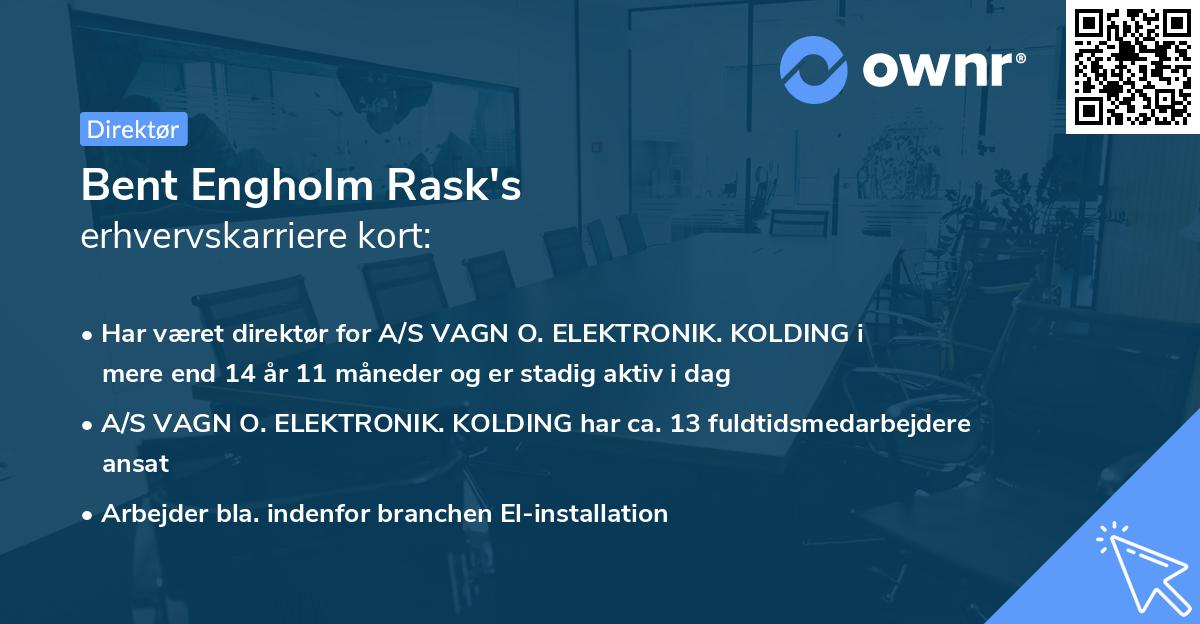 Bent Engholm Rask's erhvervskarriere kort