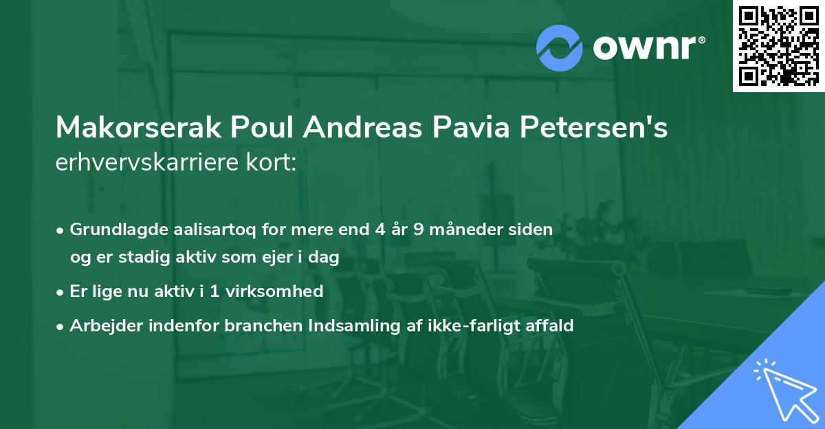 Makorserak Poul Andreas Pavia Petersen's erhvervskarriere kort