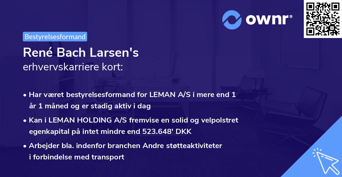 René Bach Larsen's erhvervskarriere kort