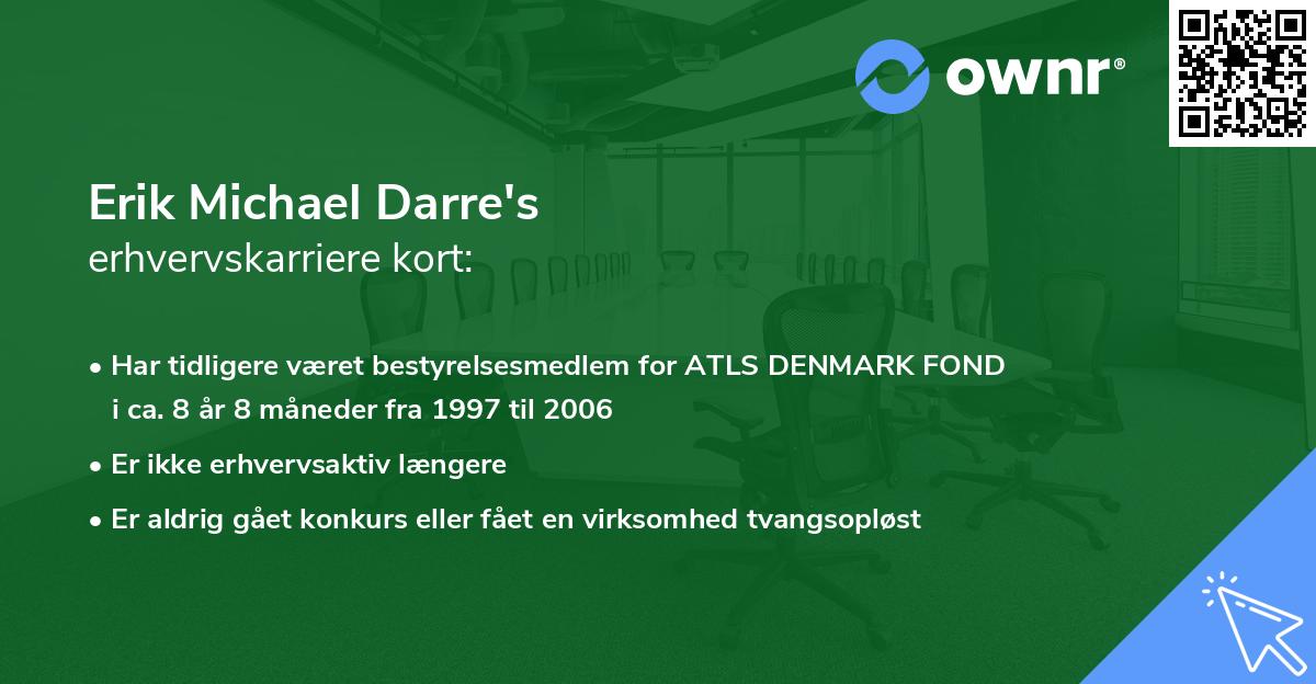 Erik Michael Darre's erhvervskarriere kort