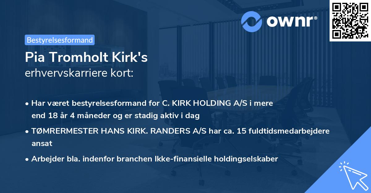 Pia Tromholt Kirk's erhvervskarriere kort