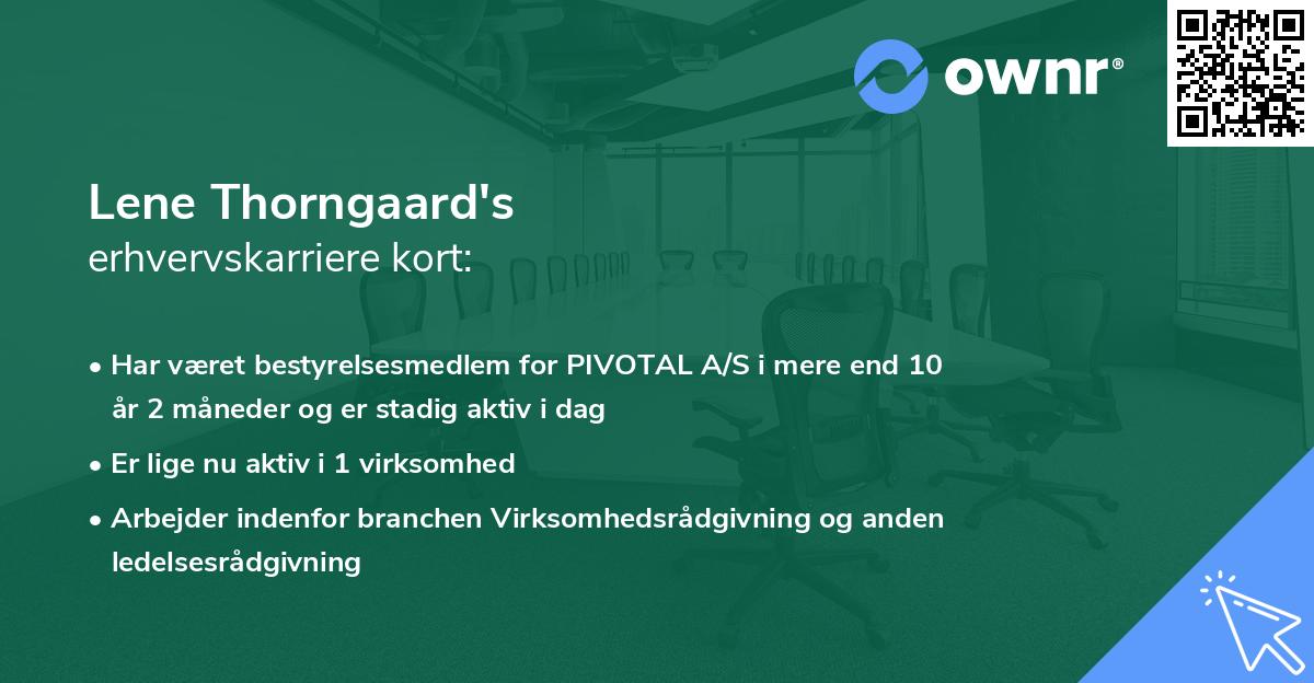 Lene Thorngaard's erhvervskarriere kort