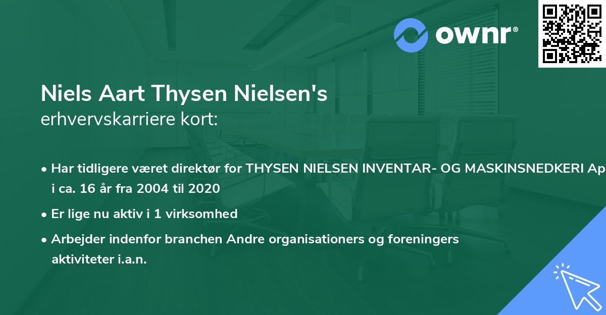 Niels Aart Thysen Nielsen's erhvervskarriere kort